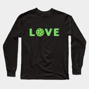 Pickleball L O V E Green Long Sleeve T-Shirt